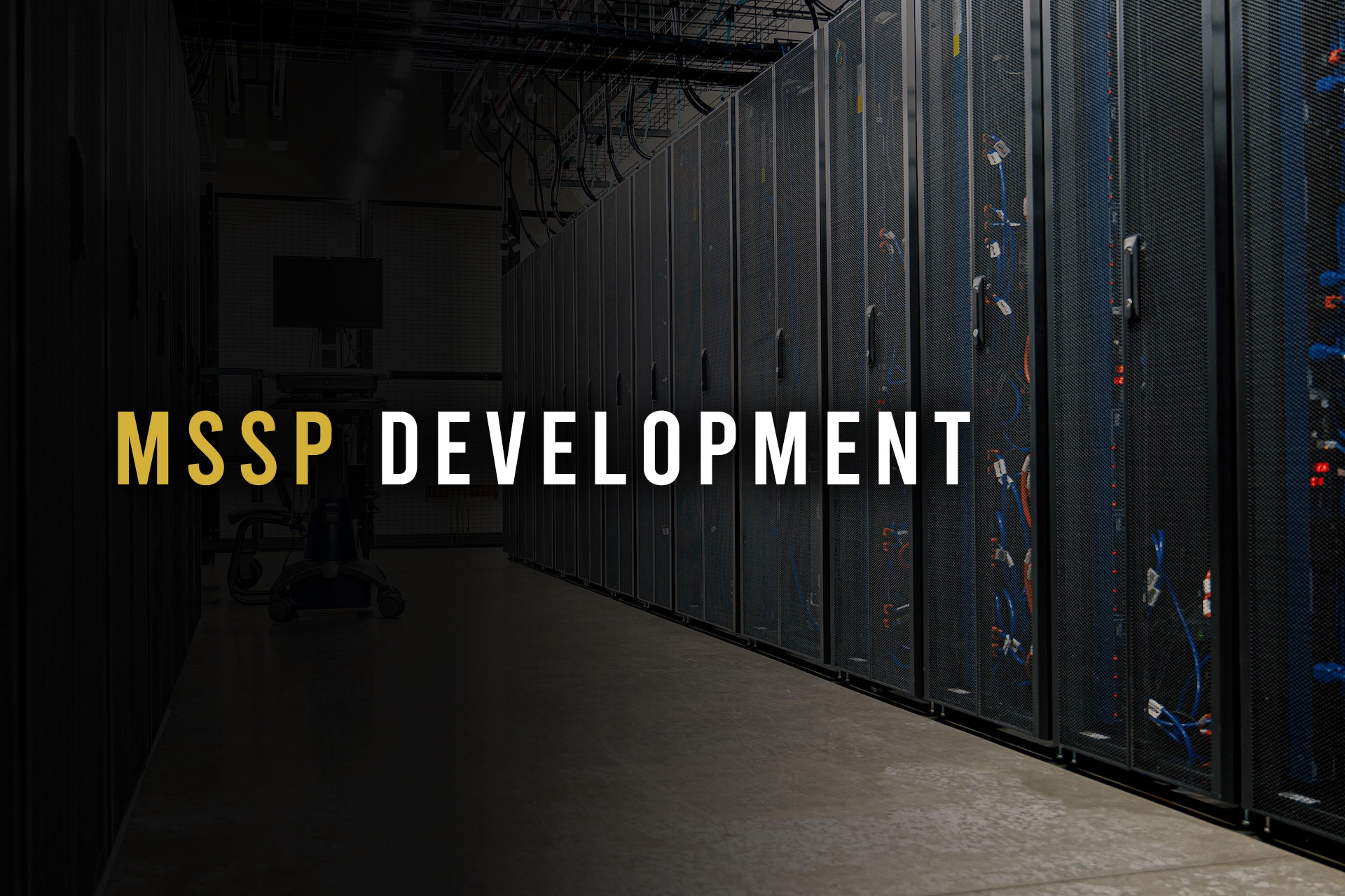 MSSP Development